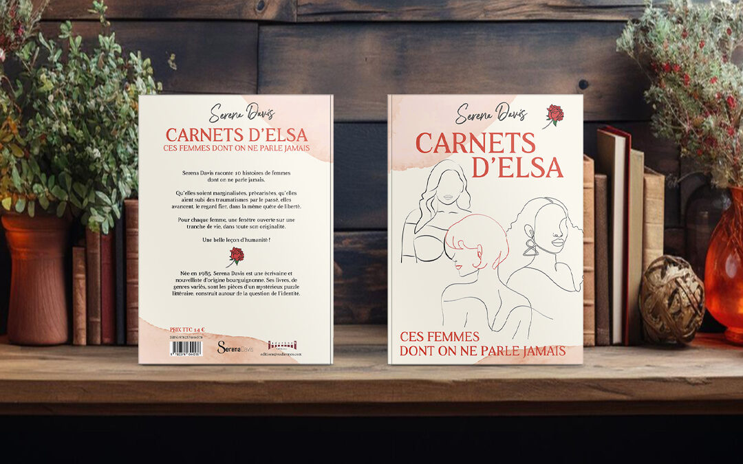 Couverture roman : Les Carnets d&rsquo;Elsa de Serena Davis