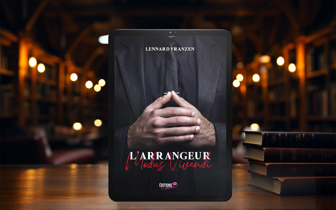 Couverture Ebook L&rsquo;Arrangeur: Modus Vivendi de Lennard Franzen