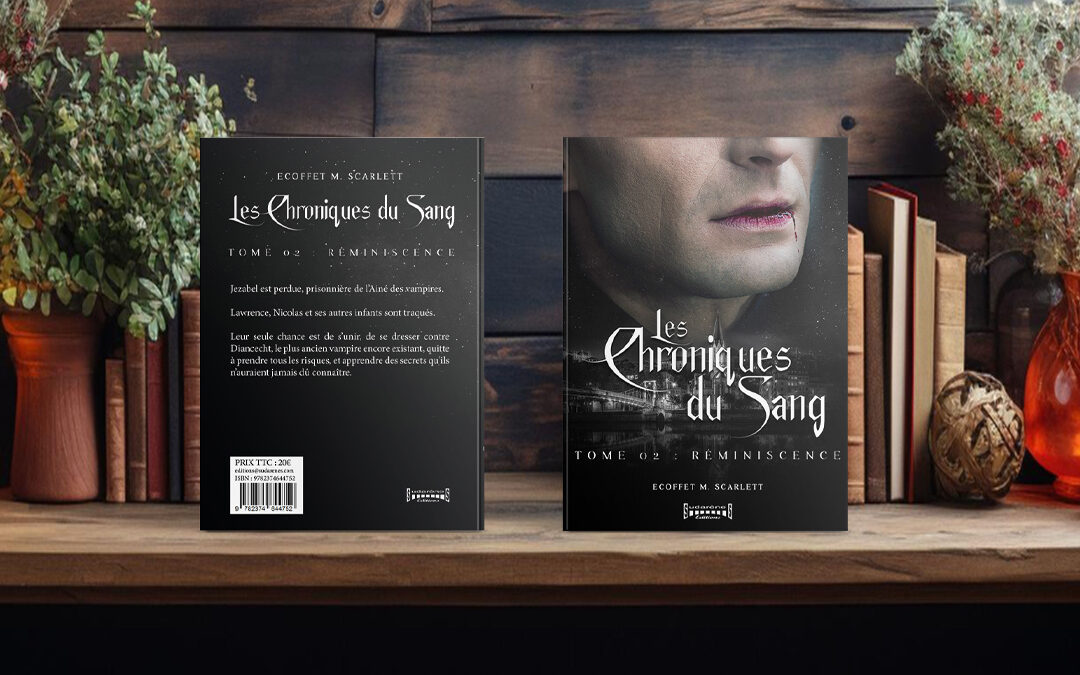 Couverture roman : Les chroniques du sang T2 de Ecoffet M.Scarlett