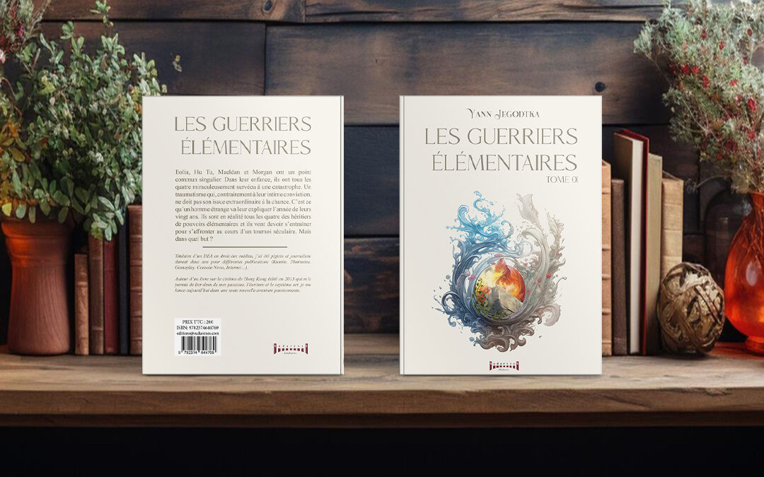 Couverture roman :  Les Guerriers Élémentaires – Tome 1 de Yann Jegodkta