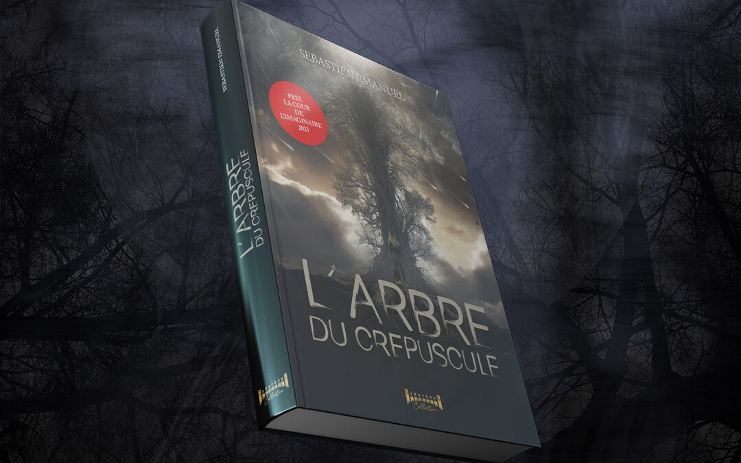 Couverture roman :  L’Arbre du Crépuscule de Sébastien Emmanuel