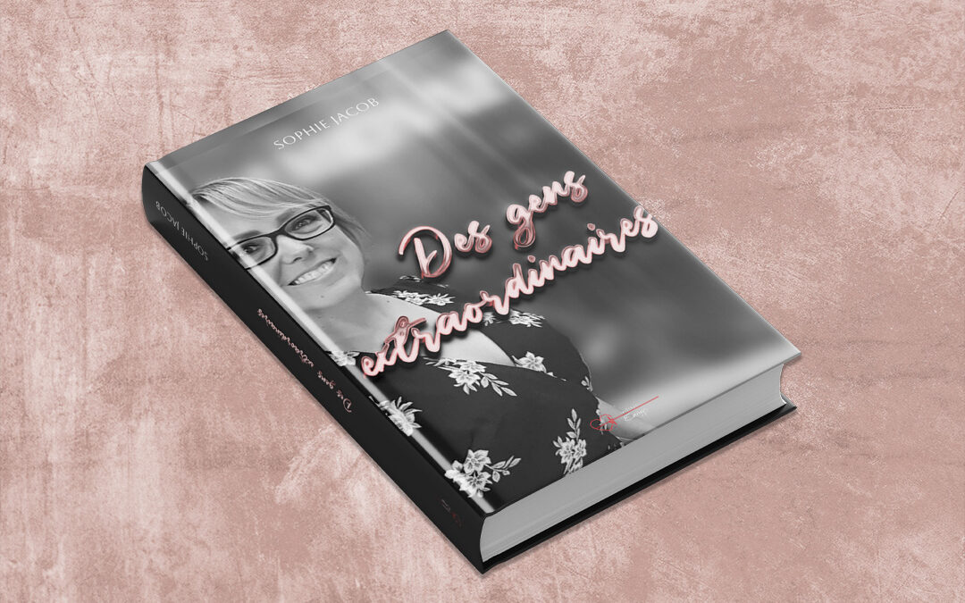 Couverture roman et mise en page: Des gens extraordinaires de Sophie Jacob