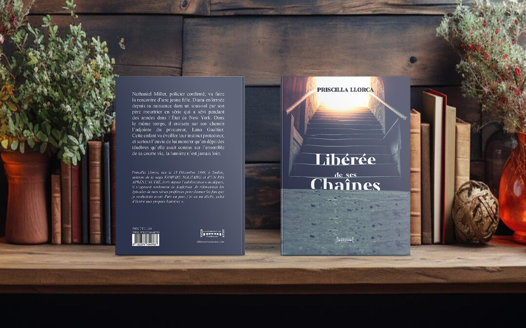 Couverture roman :  Libérée de ses Chaînes – de Priscilla Llorca